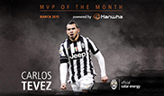 Carlos Tevez voted for the month of March MVP